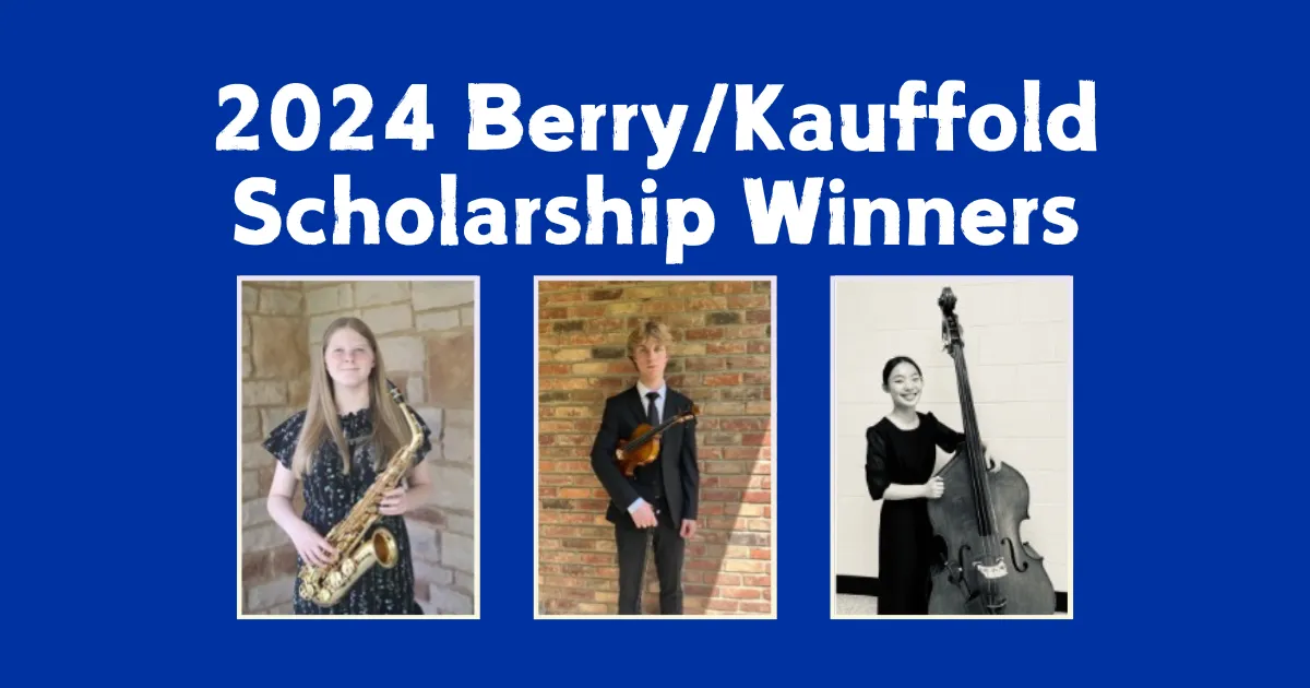 2024 berry-kauffold scholarship winners