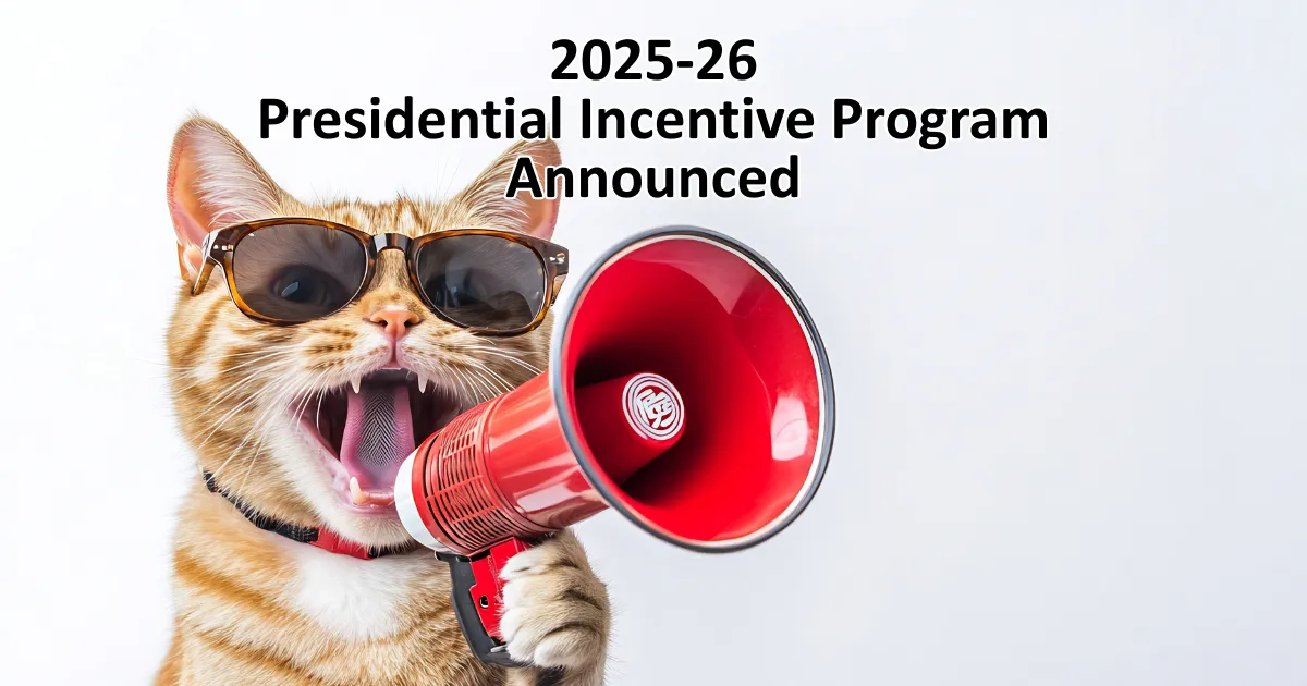 2025-26 Presidential Incentive