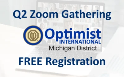 home 1 Join the Michigan Optimist 2025-26 2nd Quarter Zoom Gathering