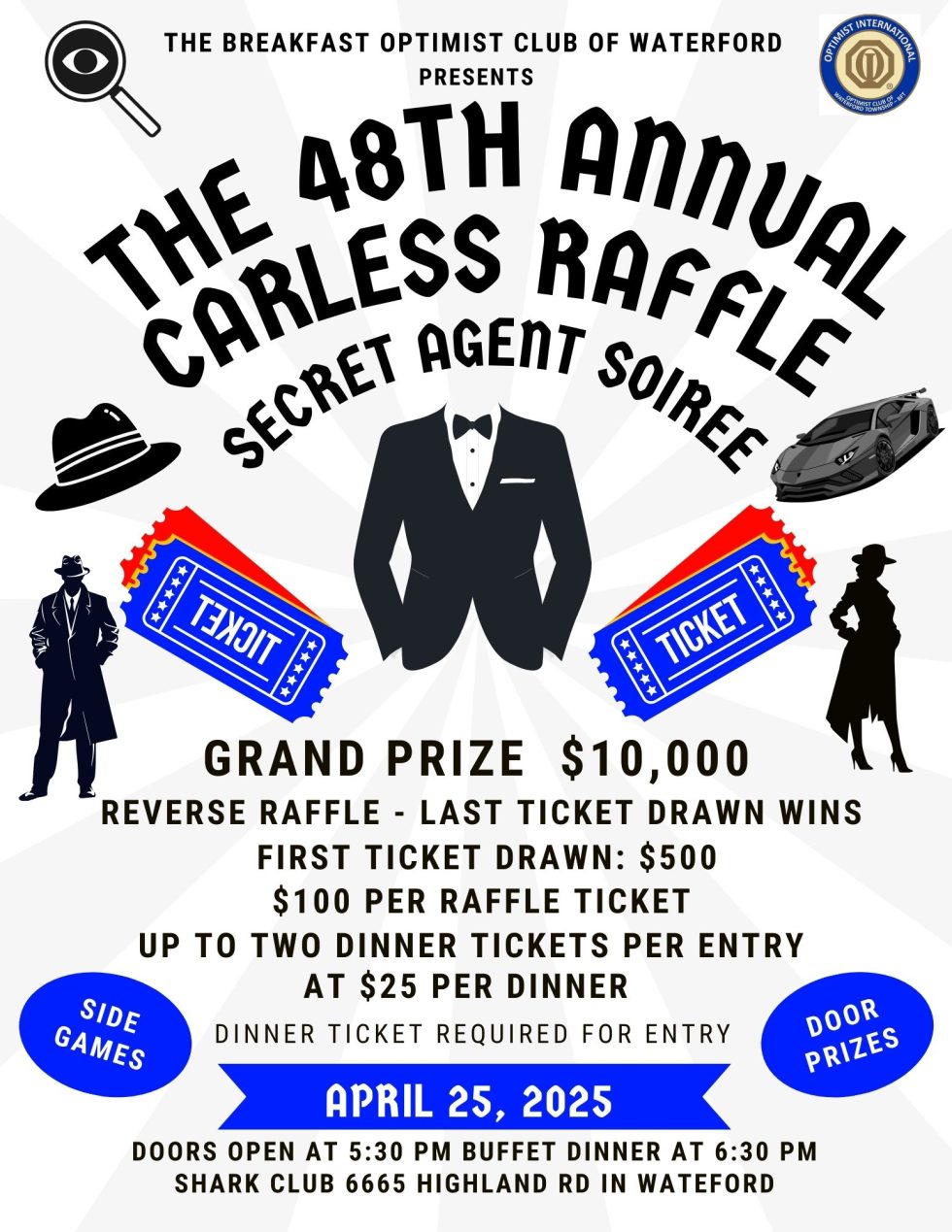 Carpool Raffle Join the Breakfast Optimist Club of Waterford's 48th Annual Carless ...