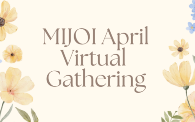 MIJOI April Zoom Gathering